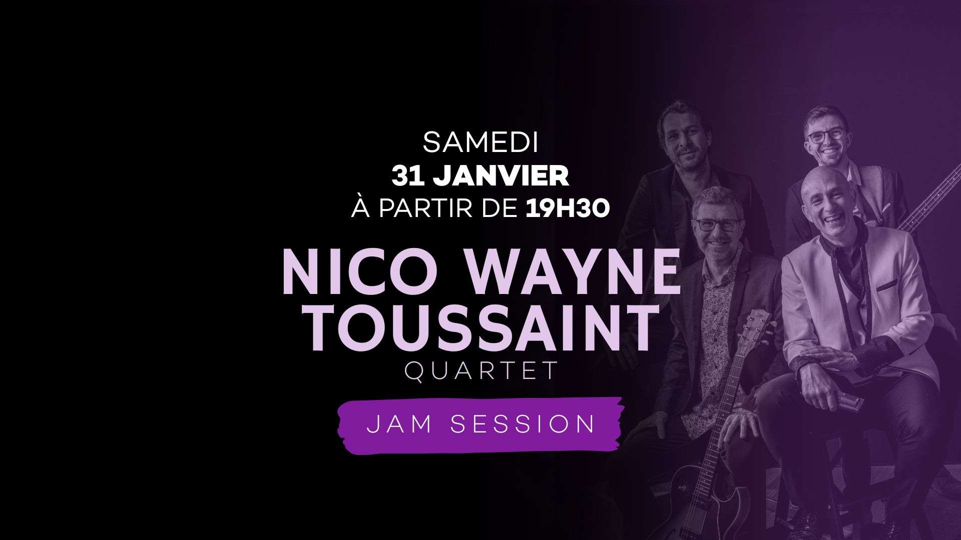 Nico Wayne en Jam Session ! 31 Janvier 2026