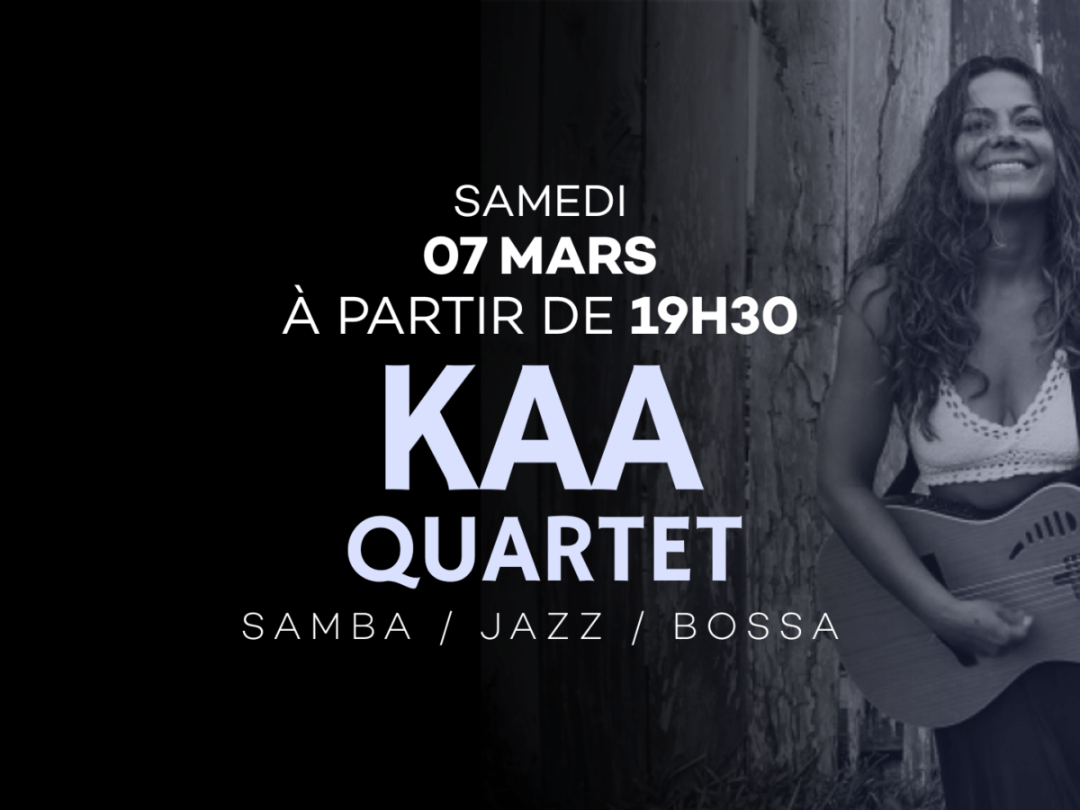 Kaa Quartet ! 07 Mars 2026