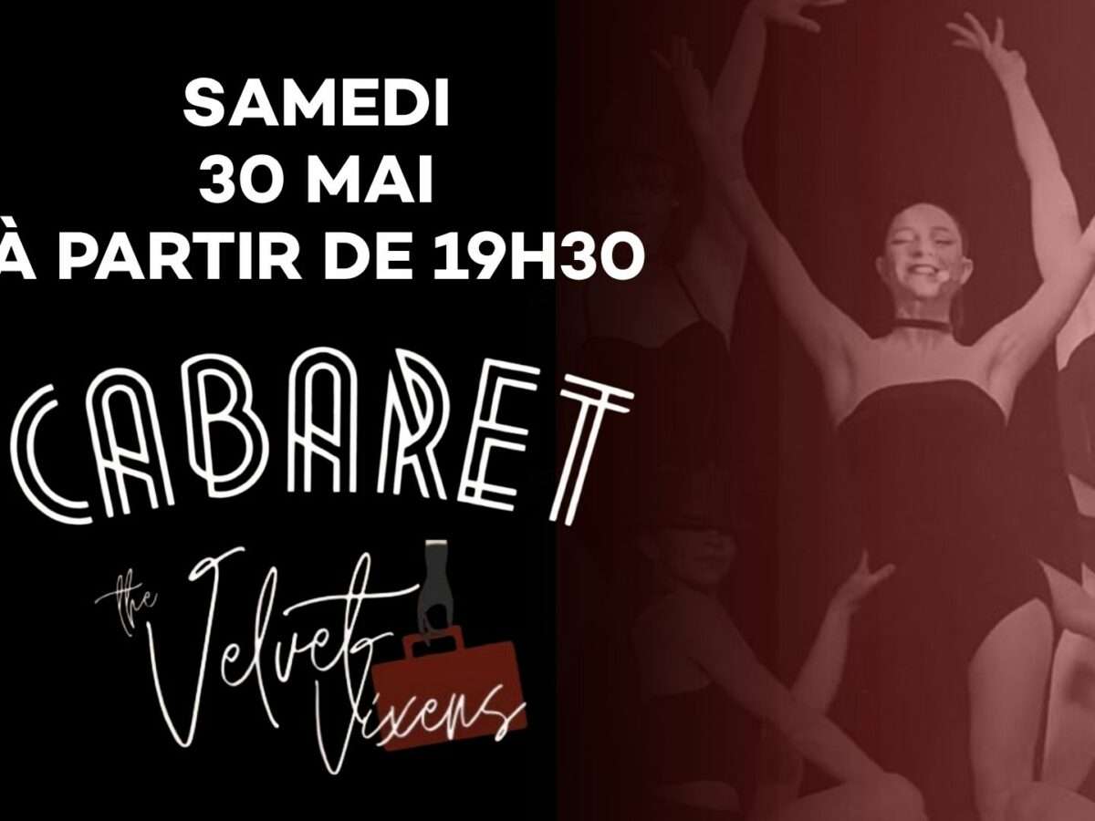Soirée Cabaret avec les Velvet Vixens ! 30 Mai 2026