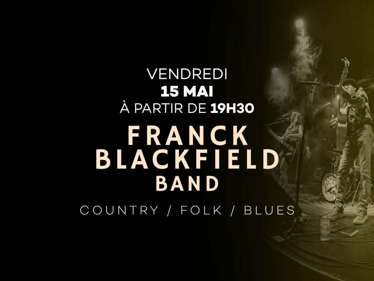 Franck Blackfield band en concert ! 16 mai 2026