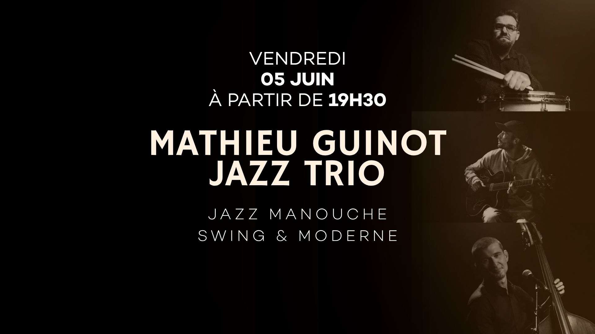 Mathieu Guinot Jazz Trio ! 05 Juin 2026
