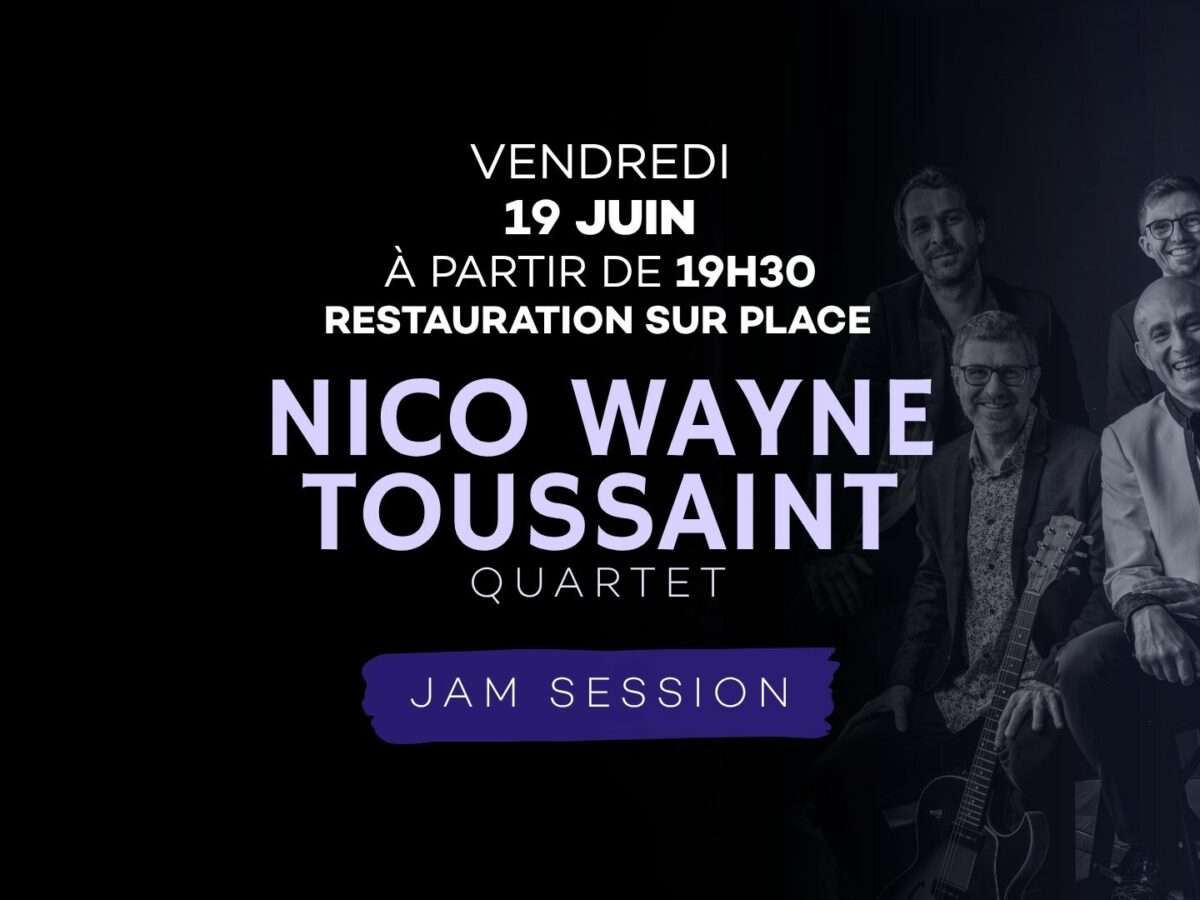 Nico Wayne en Jam Session ! 19 Juin 2026