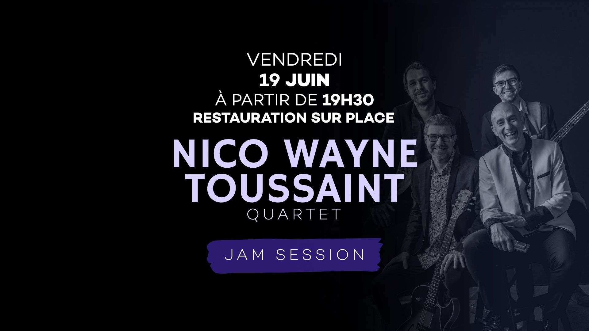 Nico Wayne en Jam Session ! 19 Juin 2026