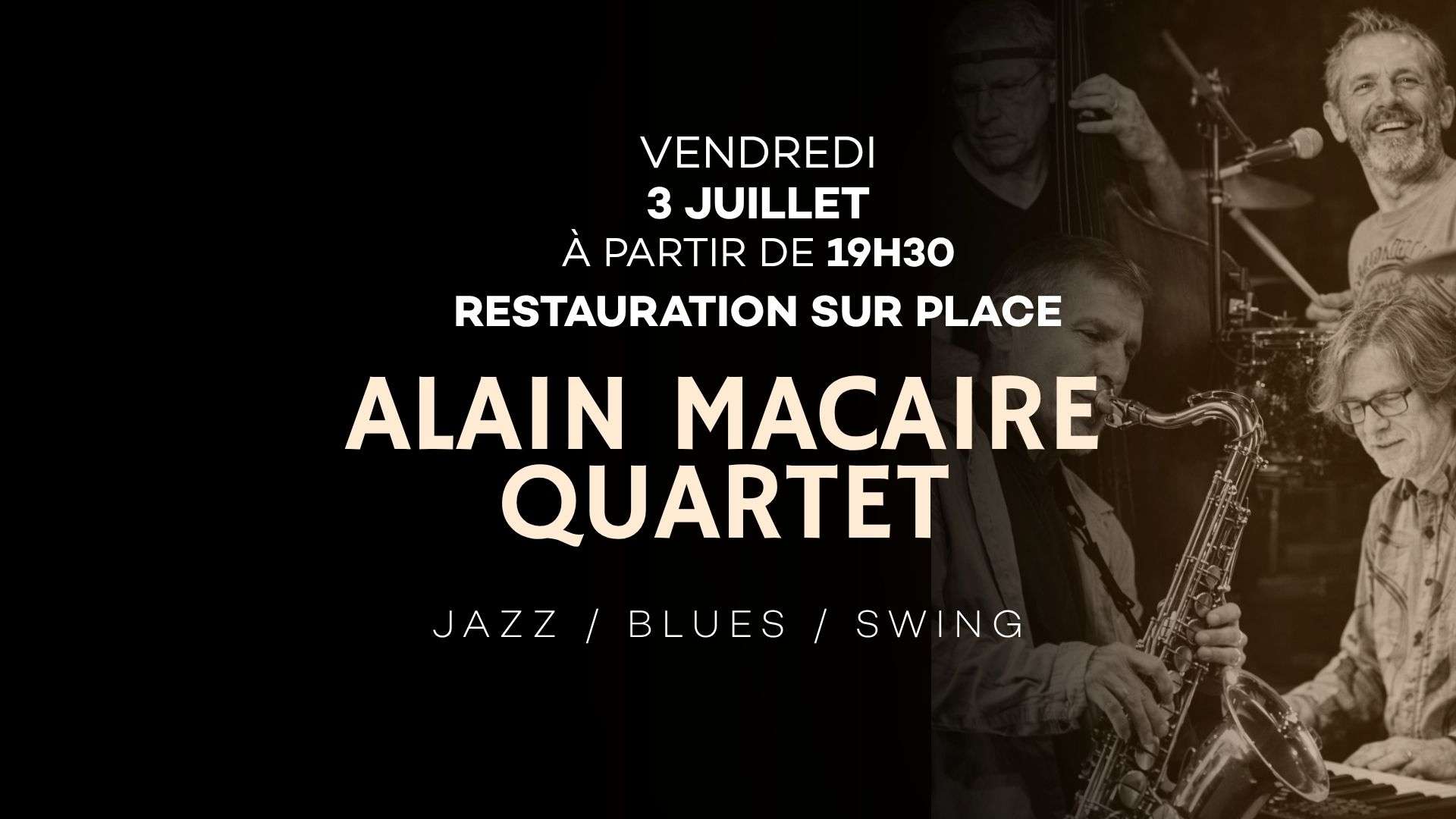 Alain Macaire Quartet ! 3 Juillet 2026