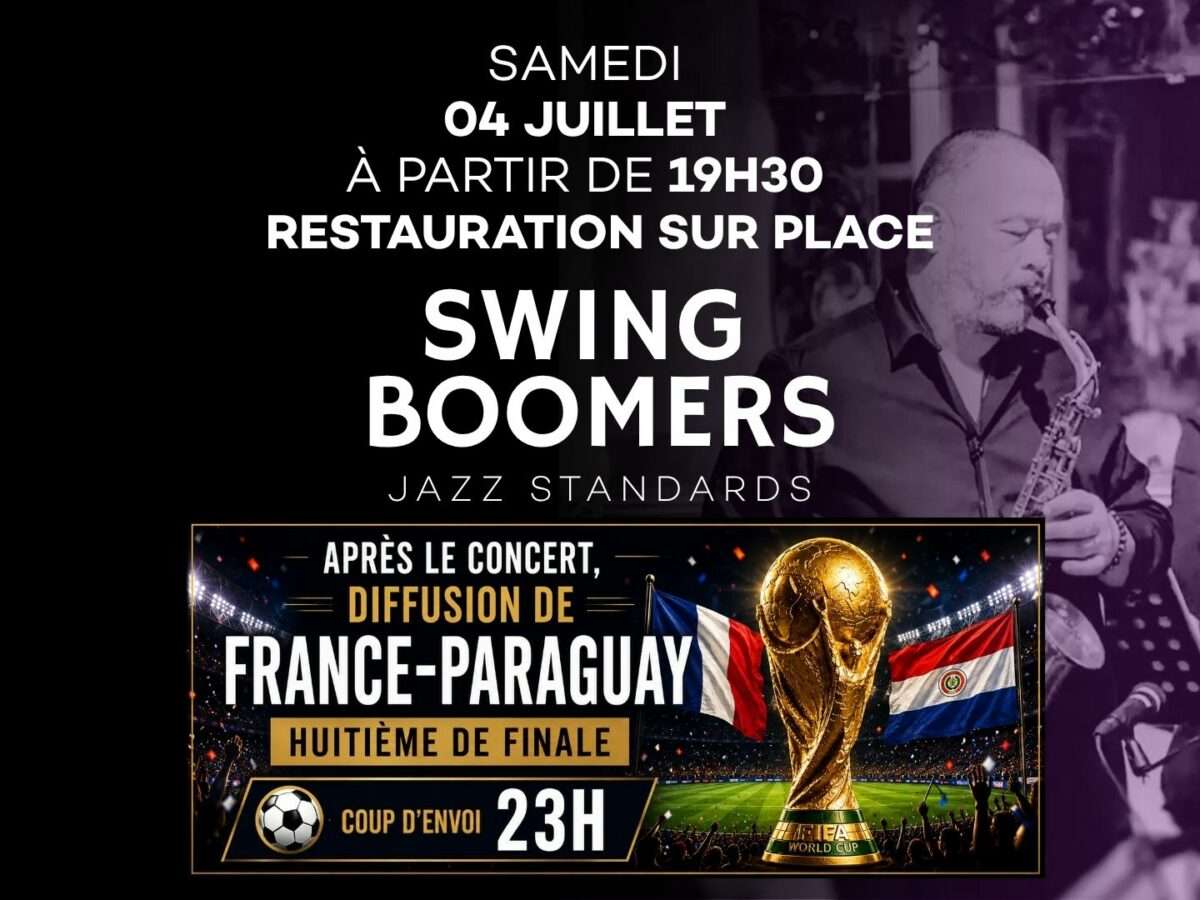 Swing Boomers et coupe du monde ! 04 Juillet 2026