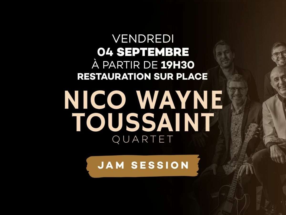 Nico Wayne en Jam Session ! 04 Septembre 2026