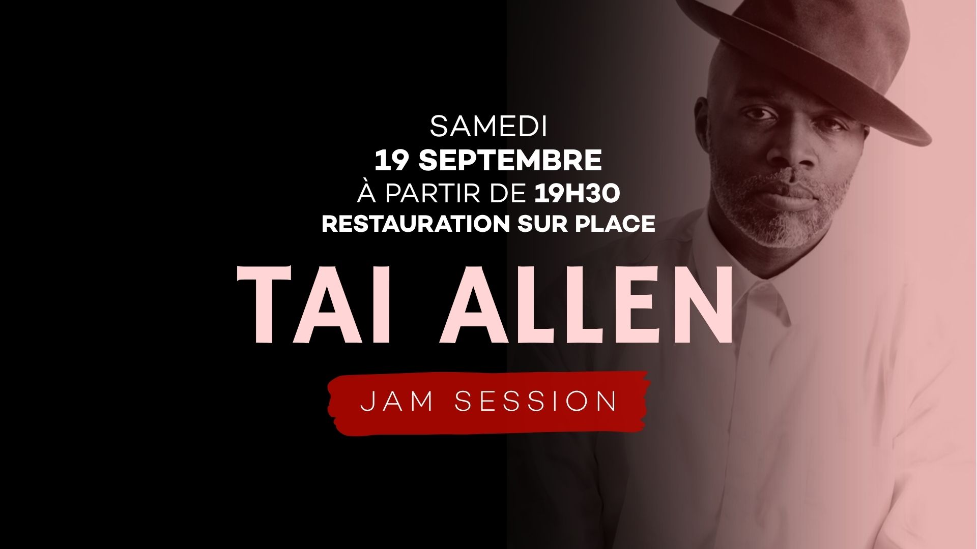 Tai Allen (Brooklyn) pour une Jam Session ! 19 Septembre 2026