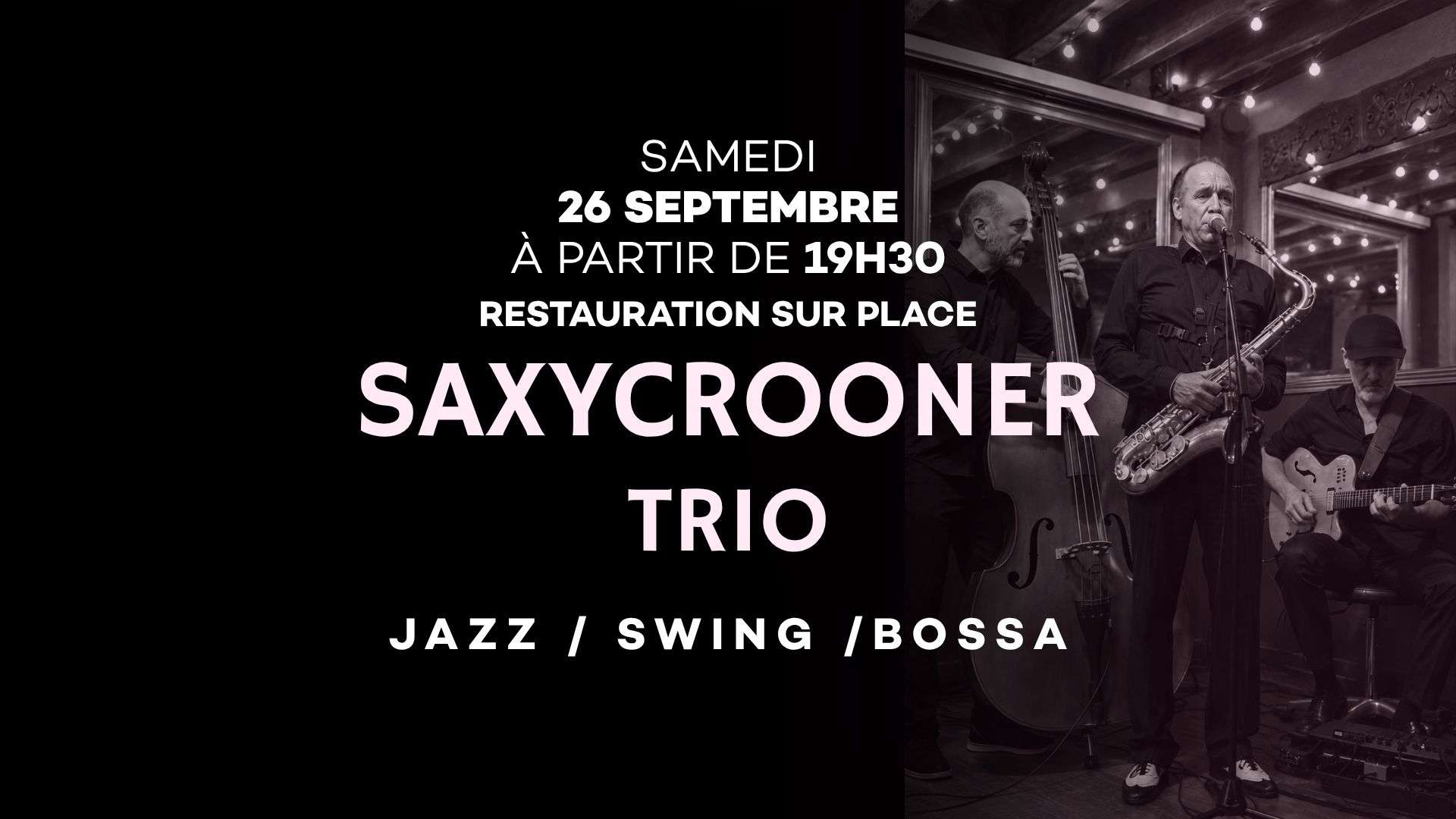 SAXYCROONER TRIO ! 26 Septembre 2026