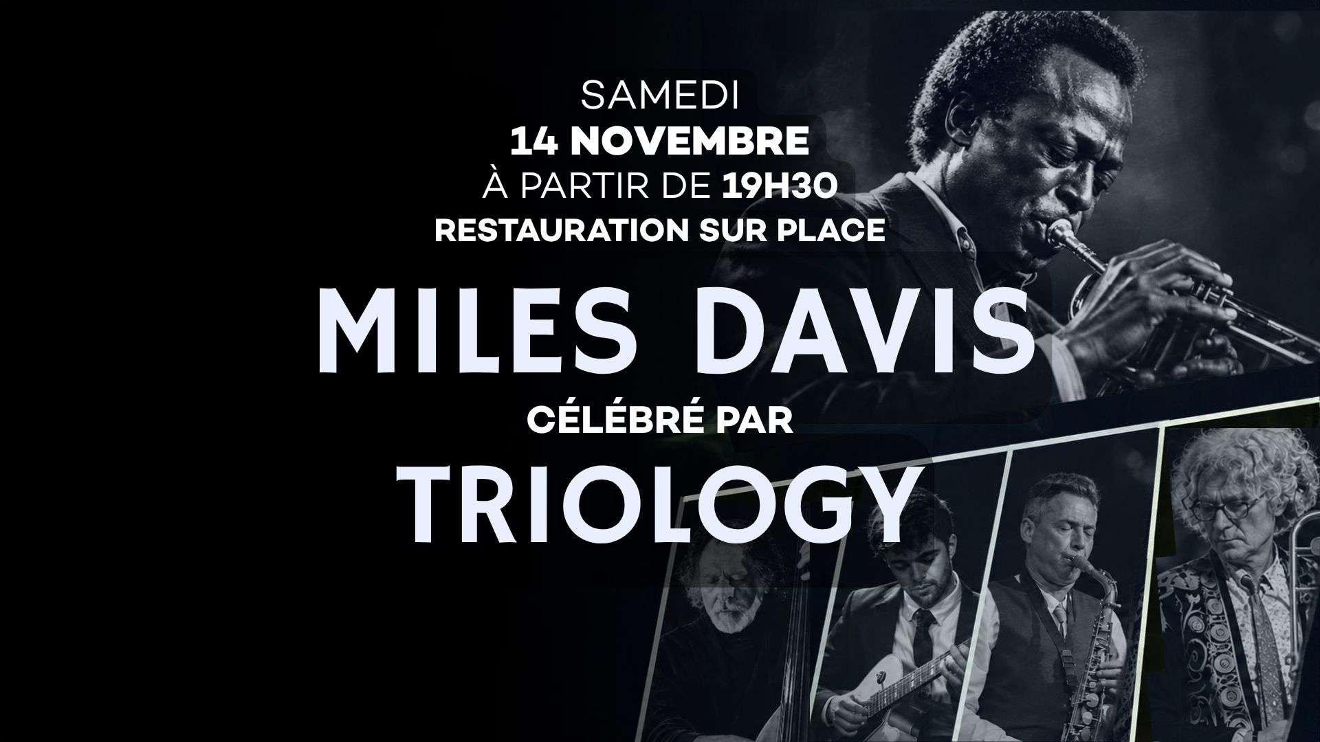 Miles Davis : 100 ans de légende, hommage par Triology ! 14 novembre 2026