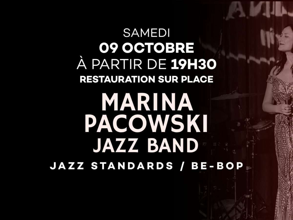 MARINA PACOWSKI JAZZ BAND ! 09 Octobre 2026