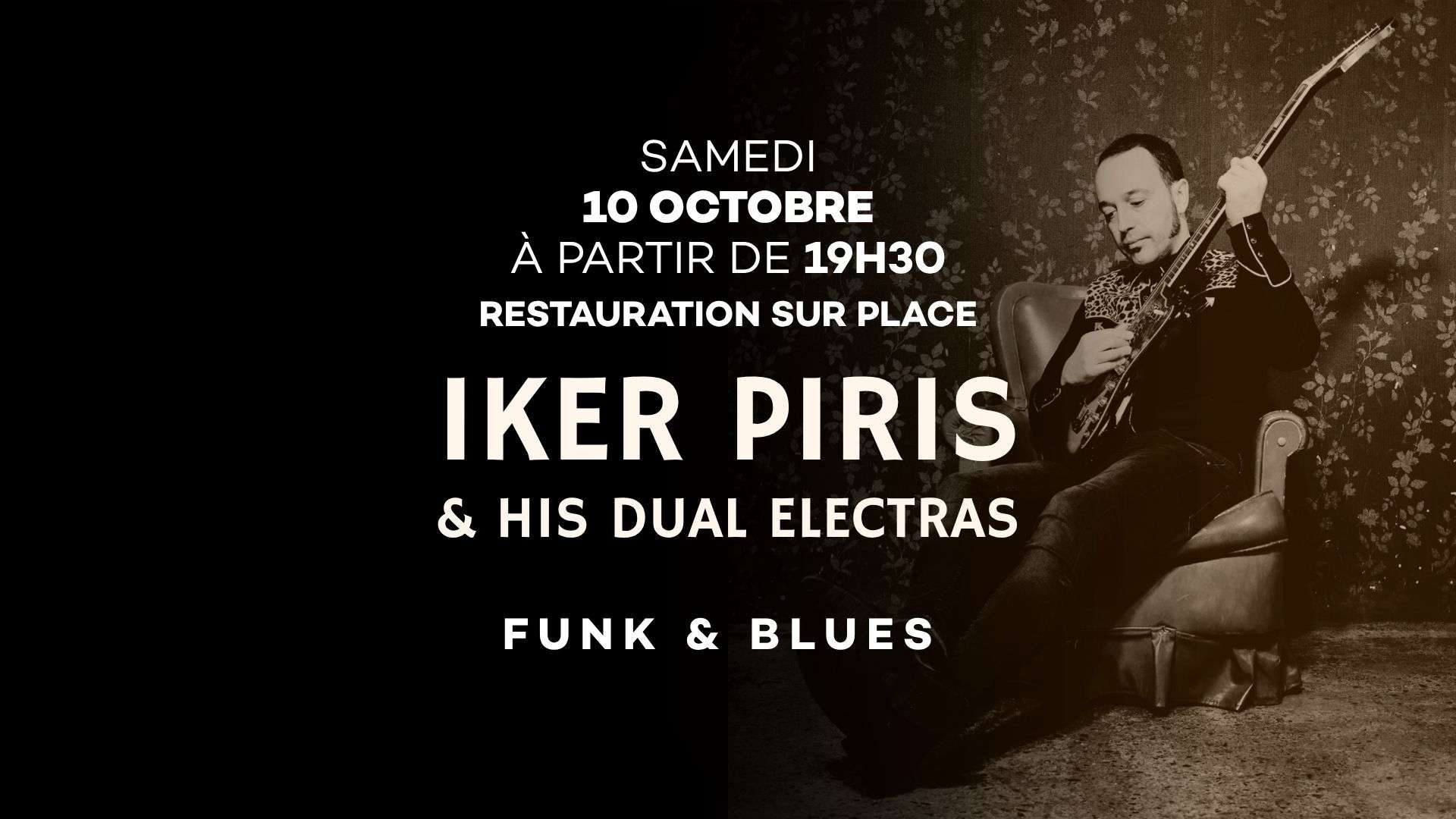 Iker Piris & his Dual Electras ! 10 Octobre 2026