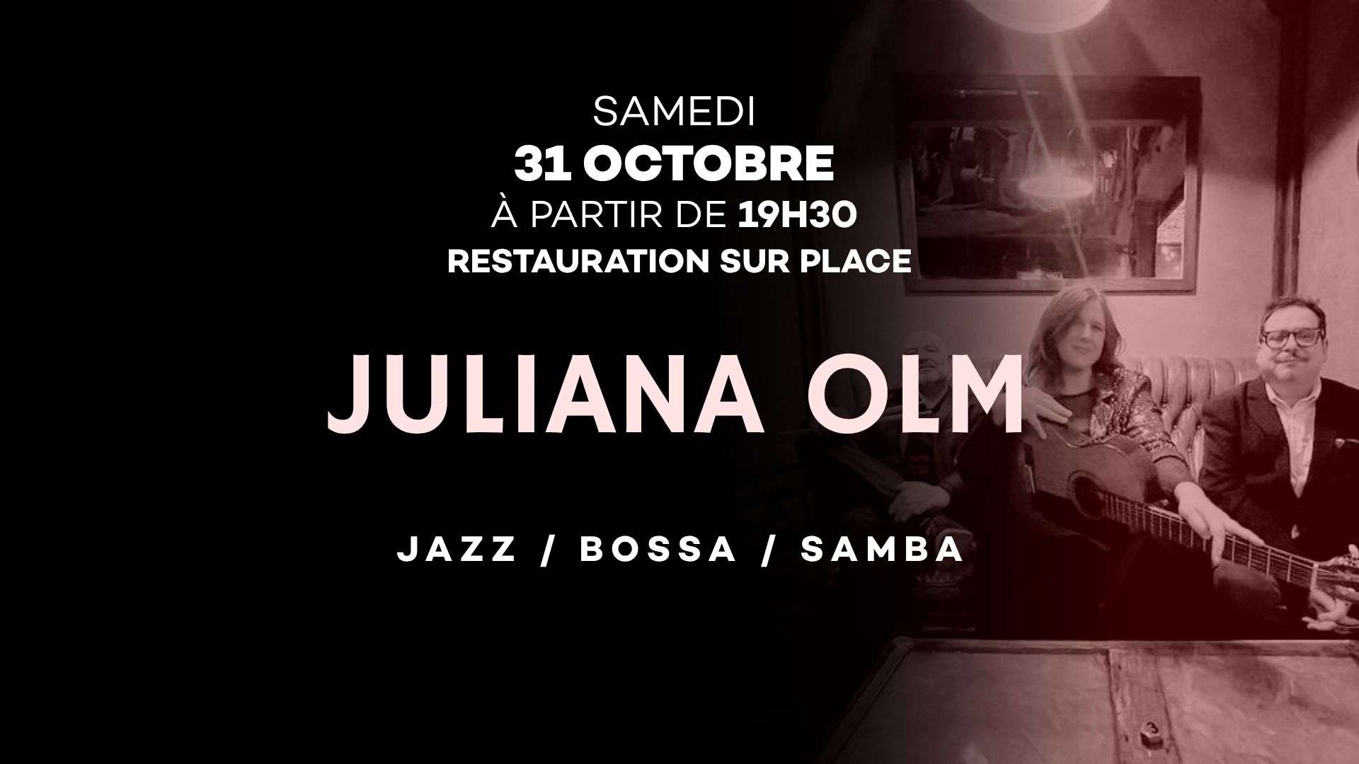 Juliana Olm en concert ! 31 Octobre 2026