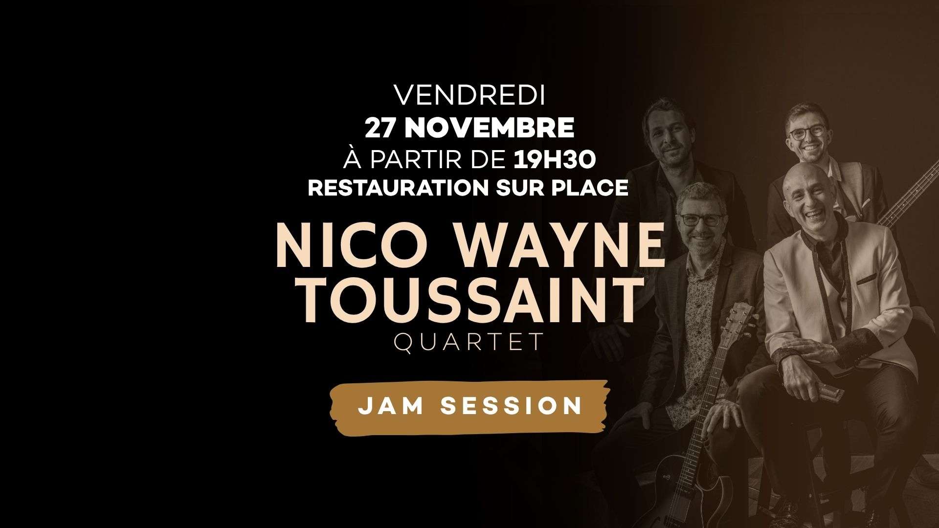 Nico Wayne en Jam Session ! 27 Novembre 2026