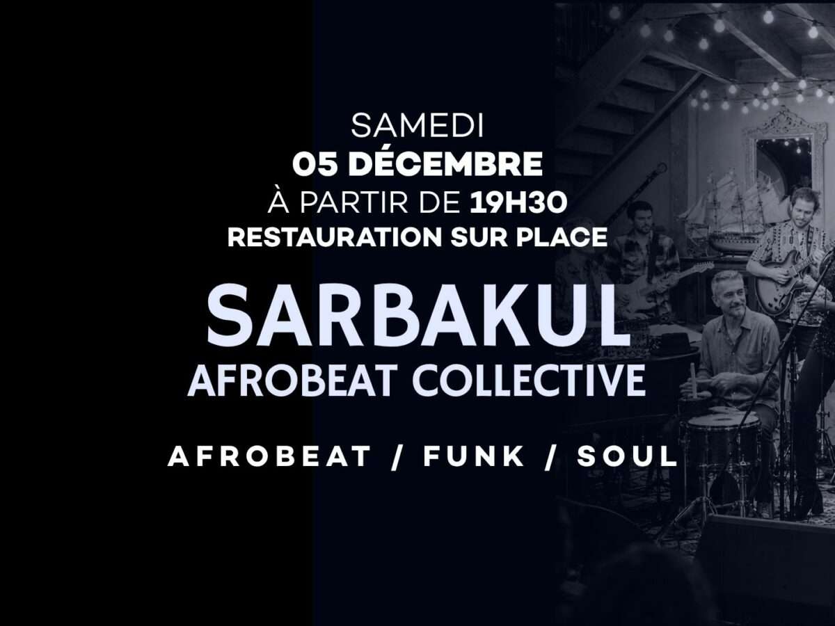 Sarbakul Afrobeat Collective ! 05 Décembre 2026