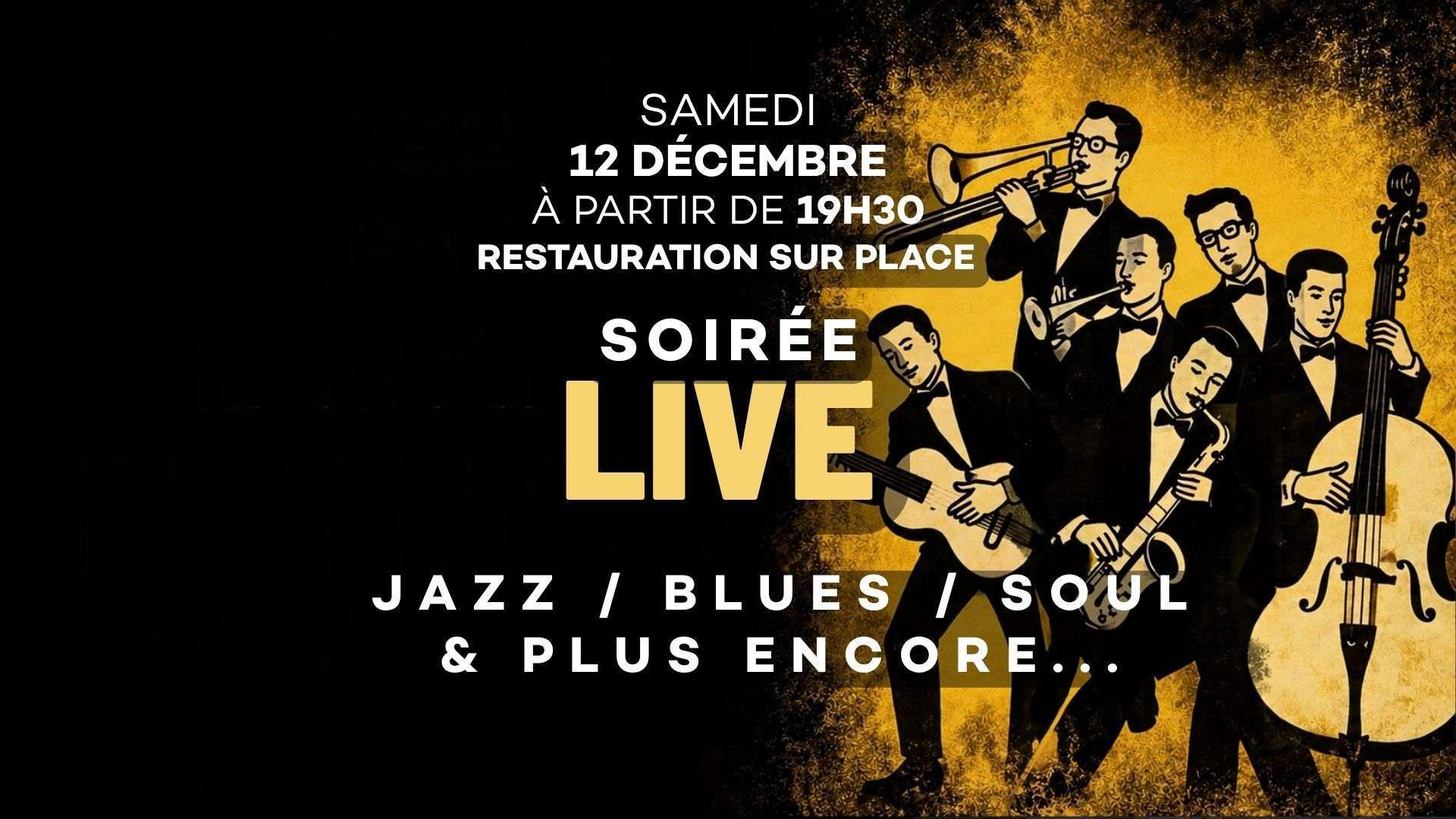 Soirée Live ! 12 Décembre 2026