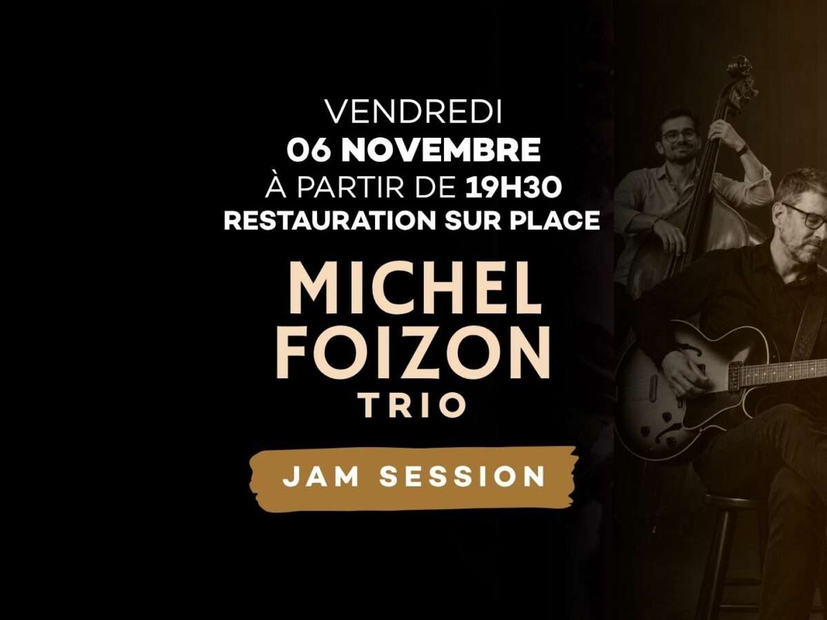 Jam Session avec Michel Foizon ! 06 Novembre 2026